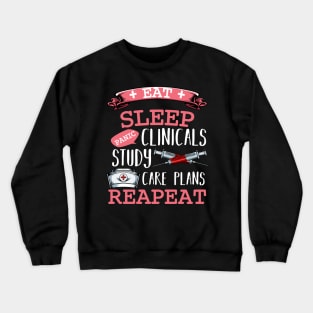 Nurse - Eat Sleep Nursing Repeat Crewneck Sweatshirt